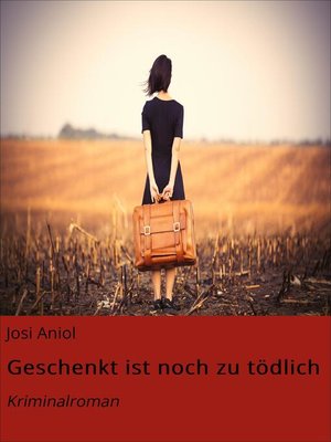 cover image of Geschenkt ist noch zu tödlich